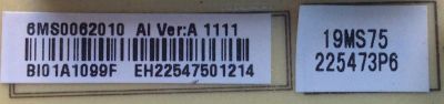 FUENTE PARRA TV INSIGNIA / NUMERO DE PARTE 6MS0062010 / 569MS1120A / BI01A099F / EH22547501214 / MODELO NS-17E720A12	 - Imagen 3